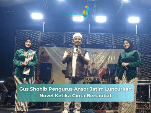 Gus Shohib Pengurus Ansor Jatim Luncurkan Novel Ketika Cinta Bertaubat